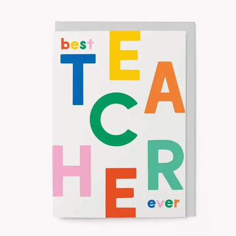Best Teacher Ever | Greeting Card