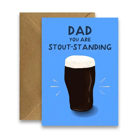 Dad, You're Stout-Standing | Guinness Card For Dad