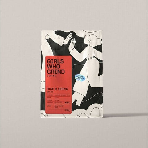Girls Who Grind | Rise & Shine
