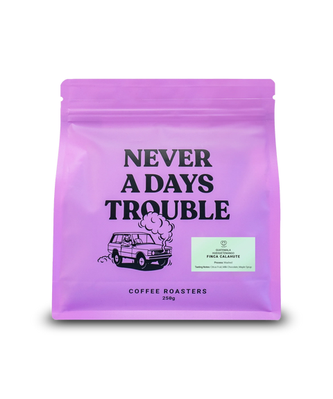Never A Days Trouble | Finca Calahute