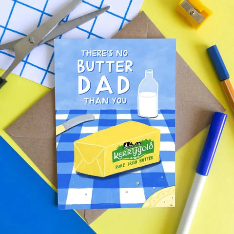 No Butter Dad | Funny Irish Card For Dad
