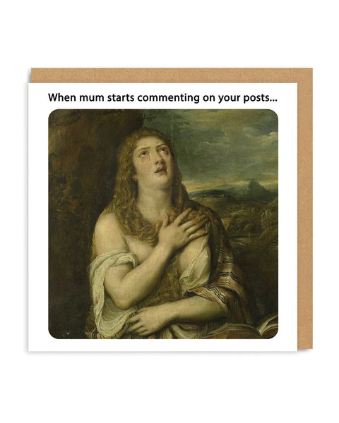 Ohh Deer | Mum Commenting on your Posts Greeting Card