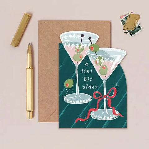 Tini Bit Older Martini Birthday Card | Sister Paper Co