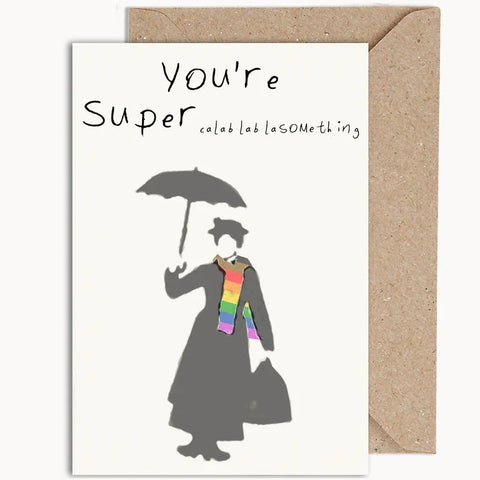 You're Super | WeirdWaterColours