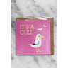 "Its a Gull" Gift Card - Kate's Kitchen